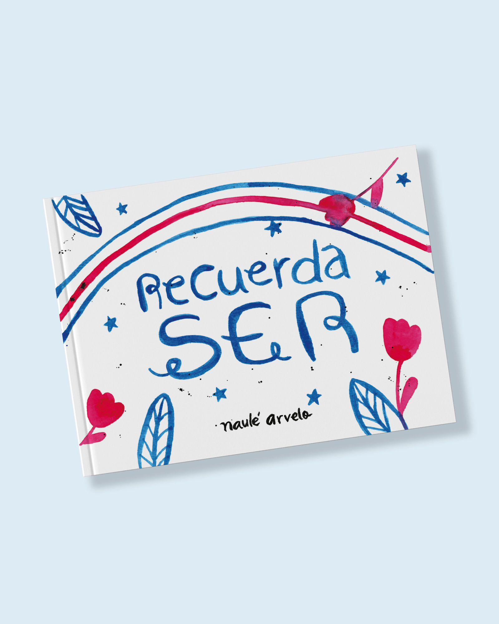 Diseño, maquetación e ilustración completa de pequeño libro de valores. Autora: Naulé Arvelo.